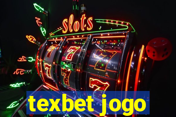 texbet jogo